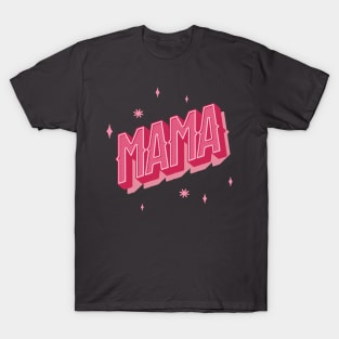 Mama in Pink Letter with Shadow and Stars T-Shirt